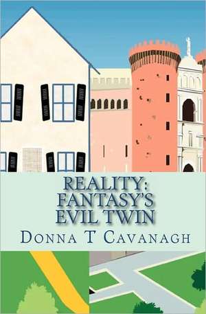 Reality de Donna T. Cavanagh