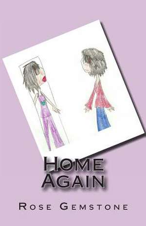 Home Again de Rose Gemstone