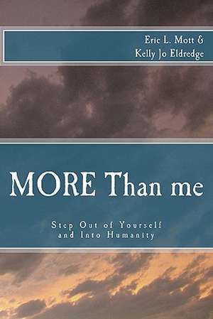 More Than Me de Kelly Jo Eldredge