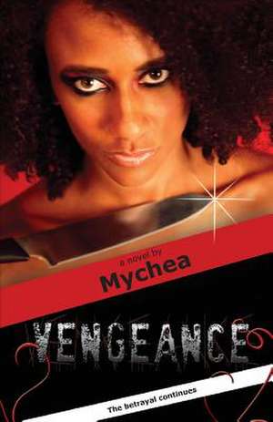 Vengeance de Mychea