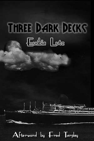 Three Dark Decks de Eusibia Lutz