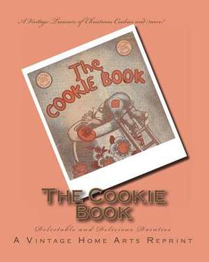 The Cookie Book de Culinary Arts