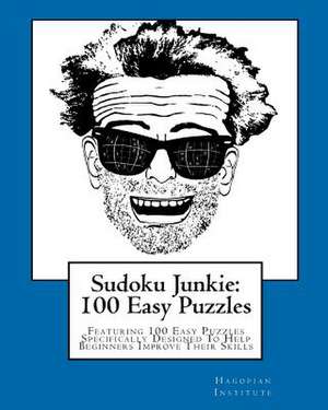 Sudoku Junkie de Hagopian Institute
