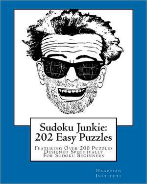 Sudoku Junkie de Hagopian Institute