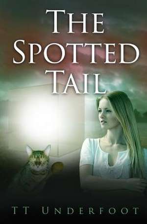 The Spotted Tail de T. T. Underfoot