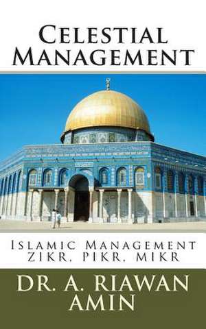 Celestial Management de A. Riawan Amin