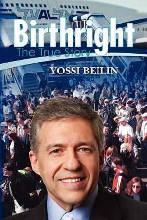 Birthright de Yossi Beilin