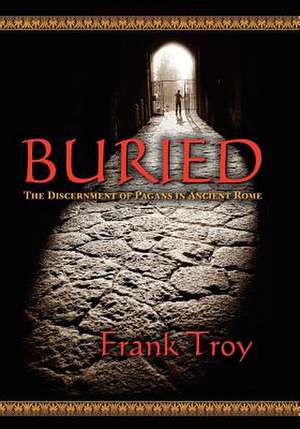 Buried de Frank Troy