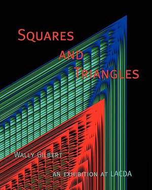 Squares and Triangles de Wally Gilbert