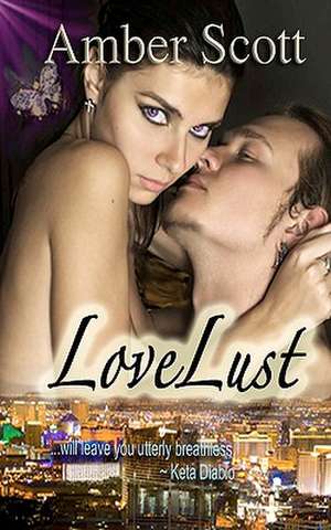 Love Lust de Amber Scott