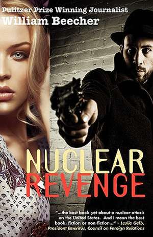 Nuclear Revenge de William Beecher