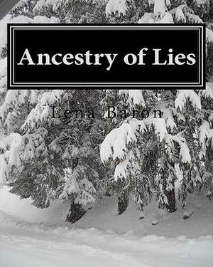 Ancestry of Lies de Lena Baron