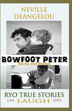 Bowfoot Peter de Neville Deangelou