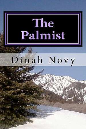 The Palmist de Dinah Novy