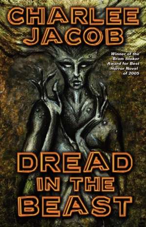 Dread in the Beast de Charlee Jacob