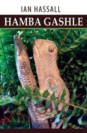 Hamba Gashle de Ian Hassall