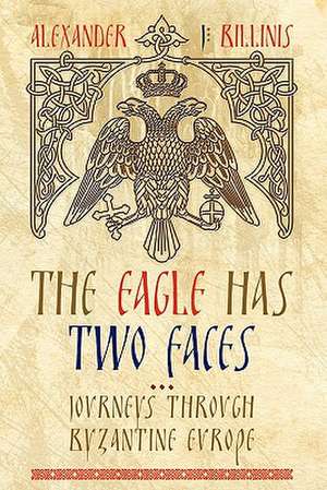 The Eagle Has Two Faces de Alex Billinis