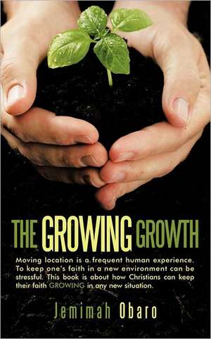 The Growing Growth de Jemimah Obaro