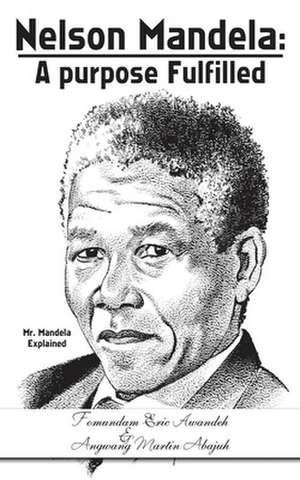 Nelson Mandela de Fomundam Eric Awandeh