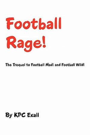 Football Rage! de Kpc Exall