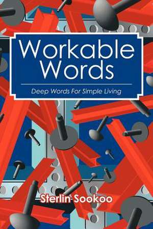 Workable Words de Sterlin Sookoo