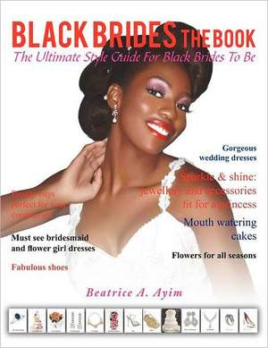 Black Brides the Book de Beatrice A. Ayim