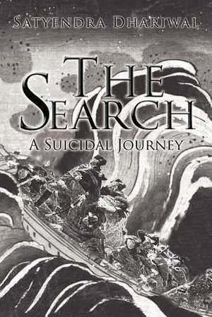 The Search de Satyendra Dhariwal