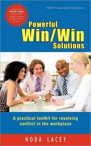 Powerful Win Win Solutions de Hoda Lacey