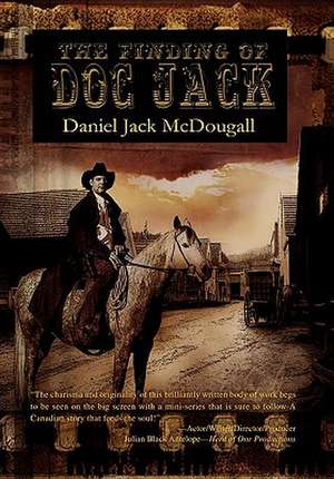 The Finding of Doc Jack de Daniel Jack McDougall