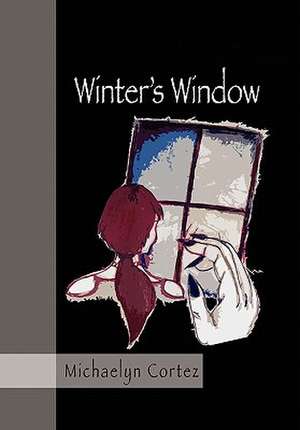 Winter's Window de Michaelyn Cortez