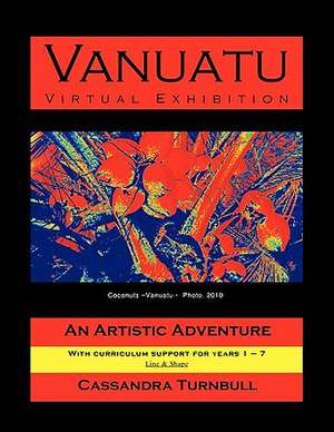 Vanuatu - Virtual Exhibition de Cassandra Turnbull