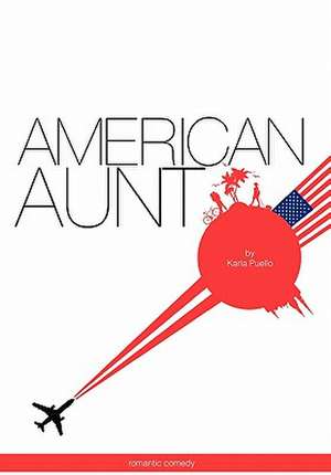 Puello, K: American Aunt