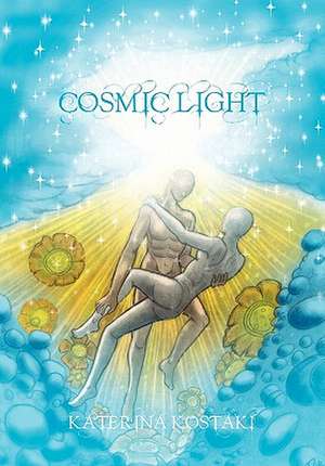 Cosmic Light de Katerina Kostaki