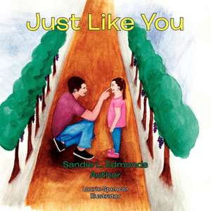 Just Like You de Sandie L. Edmonds