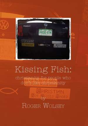 Kissing Fish de Roger Wolsey