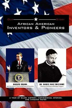 African American Inventors and Pioneers de James Henry Williams