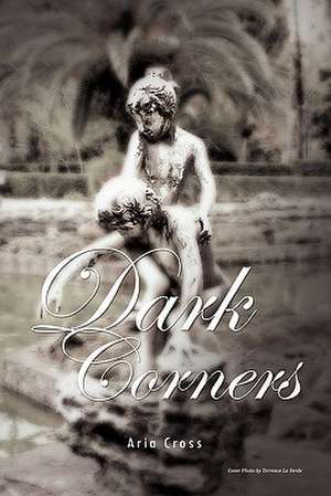 Dark Corners de Aria Cross