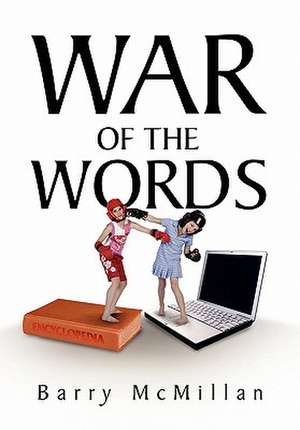 War of the Words de Barry McMillan