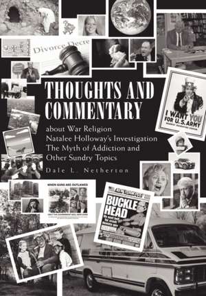 Thoughts and Commentary de Dale L. Netherton