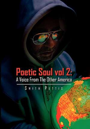 Poetic Soul vol 2 de Smith Pettis