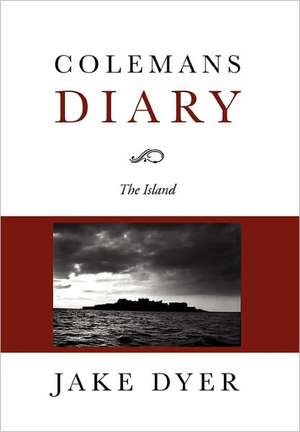 Colemans Diary de Jake Dyer