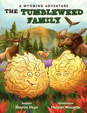 The Tumbleweed Family de Sharon Hays