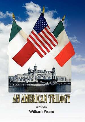 An American Trilogy de William Pisani