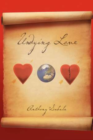 Undying Love de Anthony Sabala