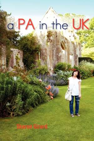 a PA in the UK de Sharon Girard