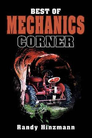 Best of Mechanics Corner de Randy Hinzmann