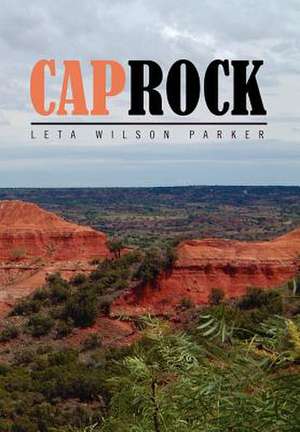 Caprock de Leta Wilson Parker