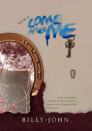 Come After Me (Book II) de Billy-John