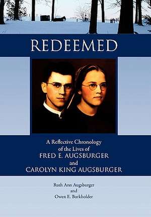 Redeemed de Ruth Ann Augsburger