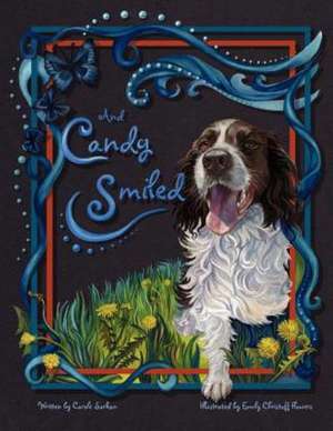 And Candy Smiled de Carole Sarkan